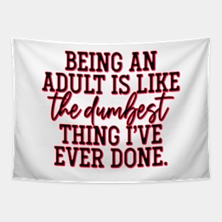 Being an Adult Tapestry