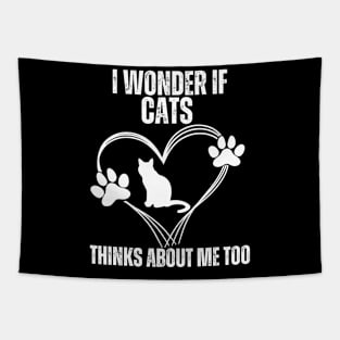 I Wonder If Cats Thinks About Me Too, Cats Tapestry