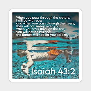 Isaiah 43:2 Magnet