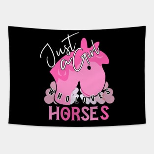 Just A Girl Who Loves Horses Tapestry