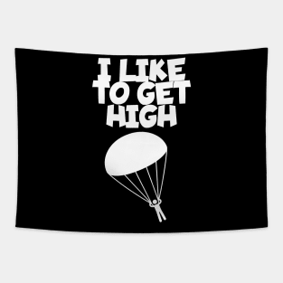 I like to get high Tapestry