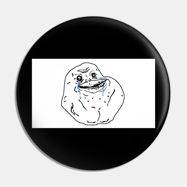 Forever Alone Meme Pin by Meme Gifts