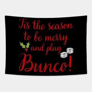 Christmas Bunco Gift Tis the Season to Play Bunco Tapestry