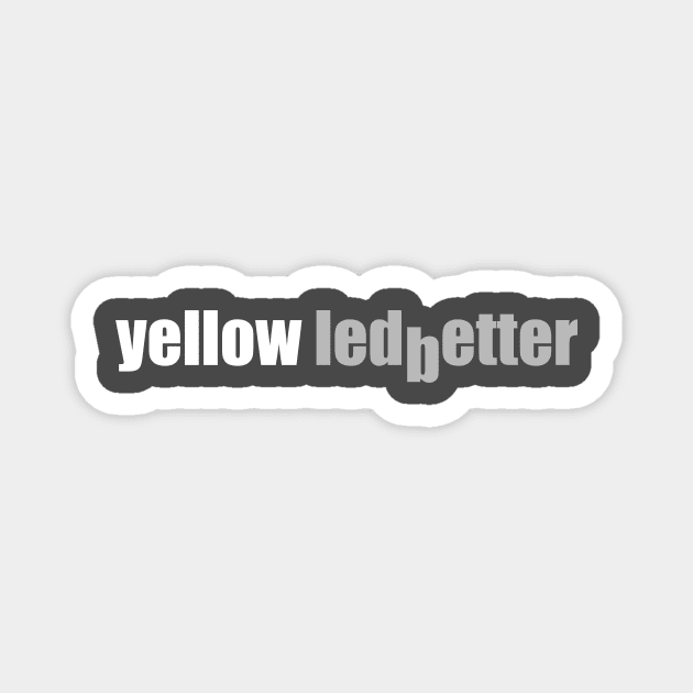 Yellow Ledbetter Jeremy Lyrics Magnet by Shannon Marie