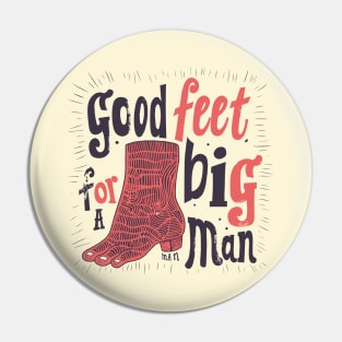 Good feet for a big man Pin