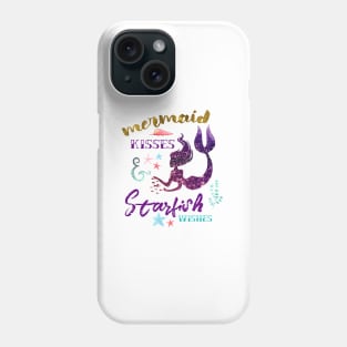 Mermaid Kisses & Starfish Wishes Phone Case