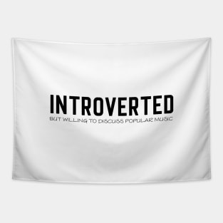 Introverted Popular Music Tapestry