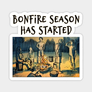 Bonfire season has started Magnet