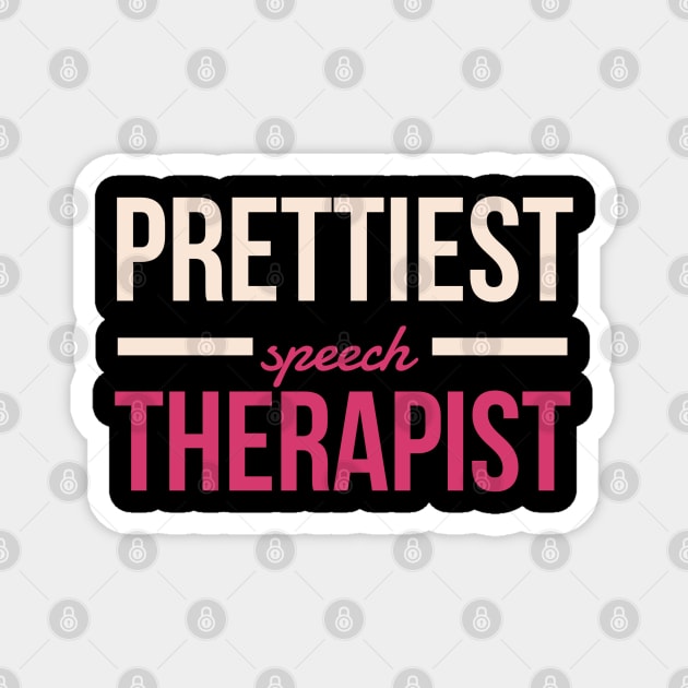 Prettiest Speech Therapist Magnet by coloringiship