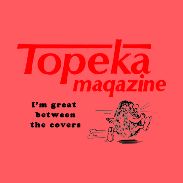 Topeka Magazine by TopCityMotherland