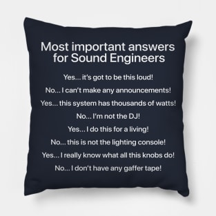 Most important answers for sound engineers Pillow