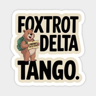 Foxtrot-Delta-Tango Magnet