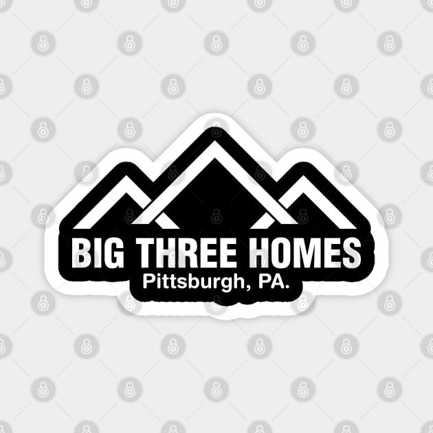 Big Three Homes This Is Us Magnet by TeesBySilvia