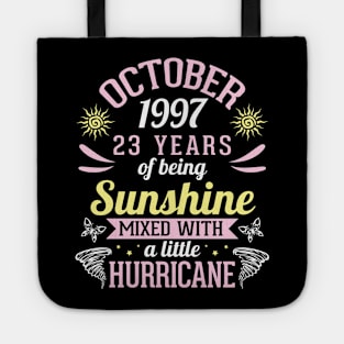 Born In October 1997 Happy 23 Years Of Being Sunshine Mixed Hurricane Mommy Daughter Tote