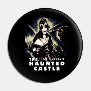 HAUNTED CASTLE - Silent Horror Film - FW Murnau Pin