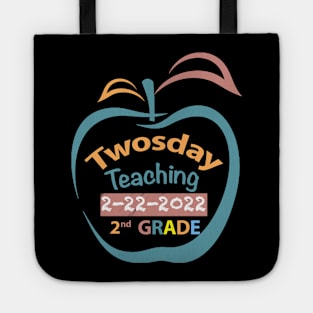 Teaching 2nd Grade on Twosday 2  February 2022 Teacher Gift Tote