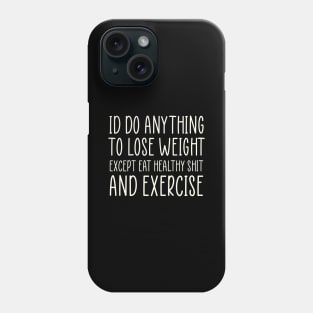 Diet Meme Sarcastic Weightloss Fasting Gym Workout Fitness Phone Case