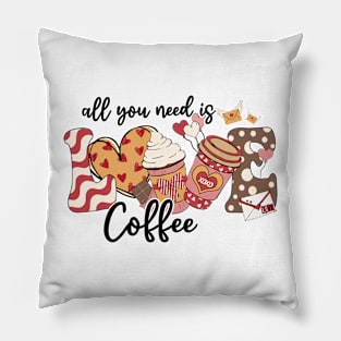 All you need is love/Coffee Pillow