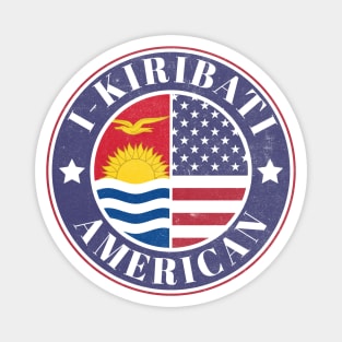 Proud I-Kiribati-American Badge - Kiribati Flag Magnet