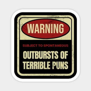 Warning - Terrible Puns Magnet