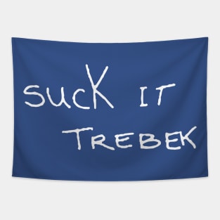 Suck It Trebek Tapestry