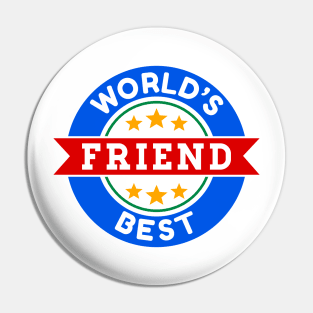 World's Best Friend Pin