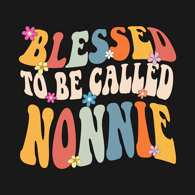 Nonnie Blessed to be called nonnie by Bagshaw Gravity