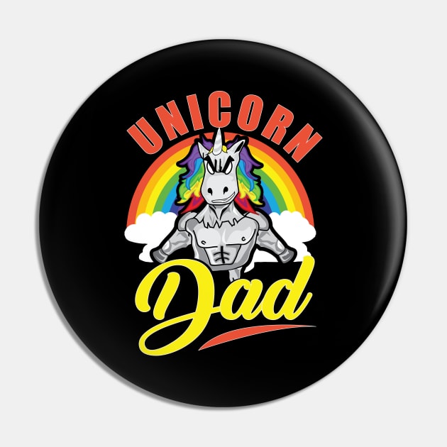 Awesome Unicorn Dad Cool Unicorn Dads Pin by theperfectpresents