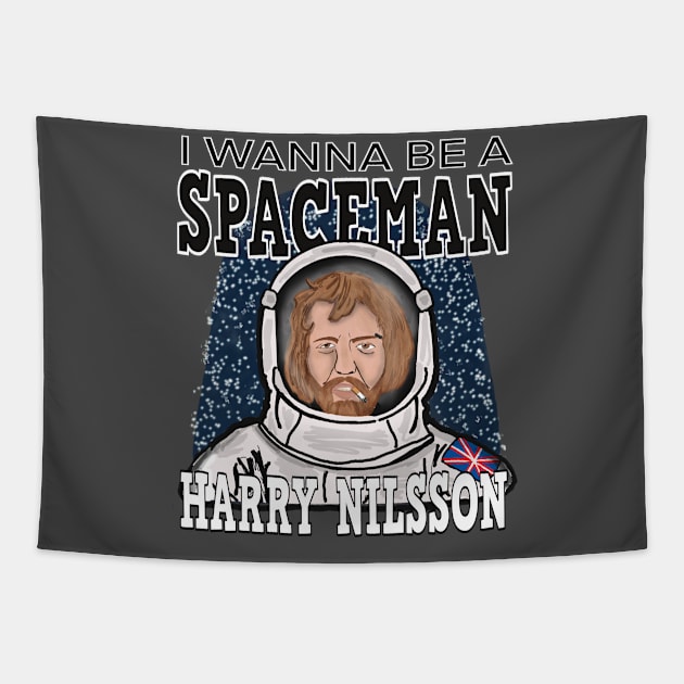 Harry Nilsson: I Wanna Be A Spaceman Tapestry by TL Bugg