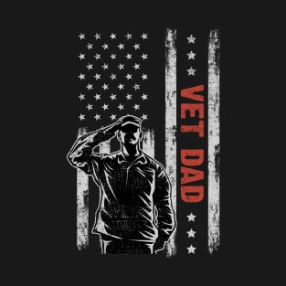 Vet Dad American Flag Father's Day 4th Of July Gift T-Shirt