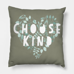 Choose Kind Heart Pillow