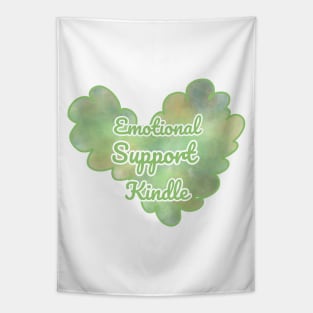 Emotional Support Kindle Green - Text On Fluff Heart Tapestry