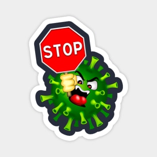 Coronavirus Covid19 Evil Character with Stop Panel Magnet