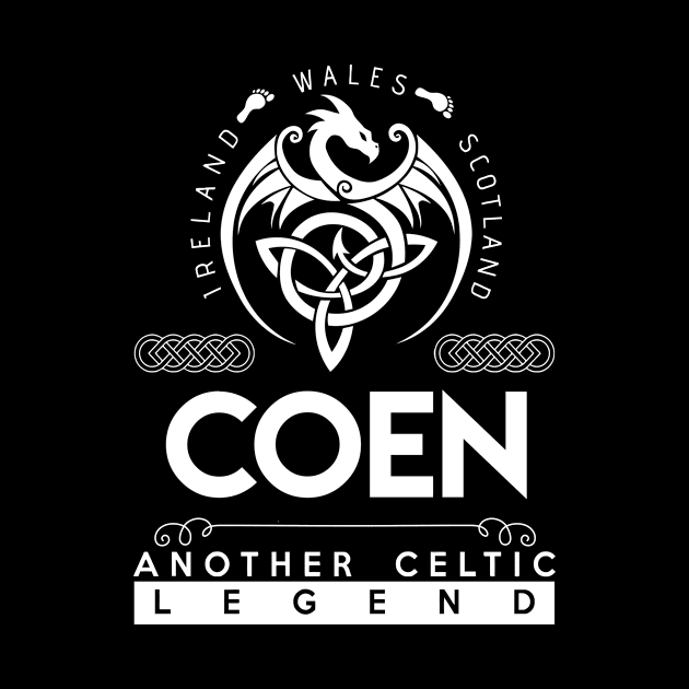 Coen Name T Shirt - Another Celtic Legend Coen Dragon Gift Item by harpermargy8920