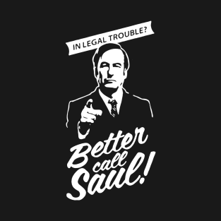 Better Call Saul T-Shirt