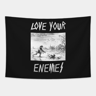 Love Your Enemies Dirk Willems Slayer Parody Tapestry