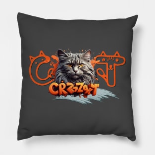 Crazy Cat Person and Proud 1 Pillow