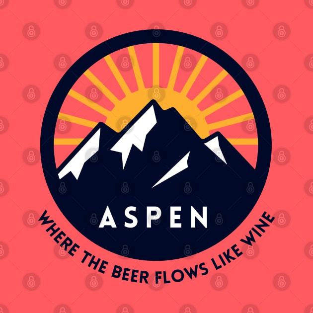 ASPEN - Where the beer flows like wine by BodinStreet