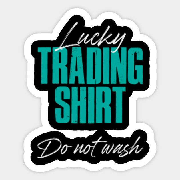 Lucky Trading Shirt Do Not Wash Lucky Trading Do Not Wash