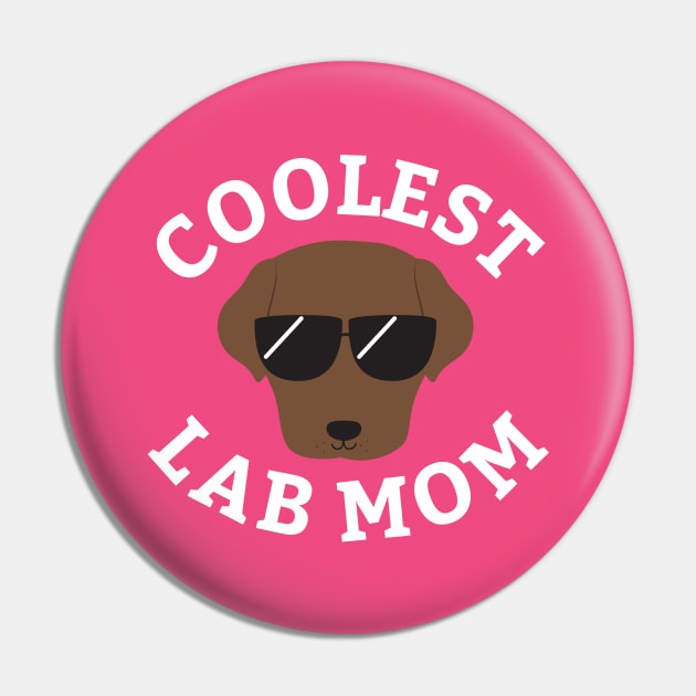 Coolest Choco Lab Mom Pin by cartoonbeing