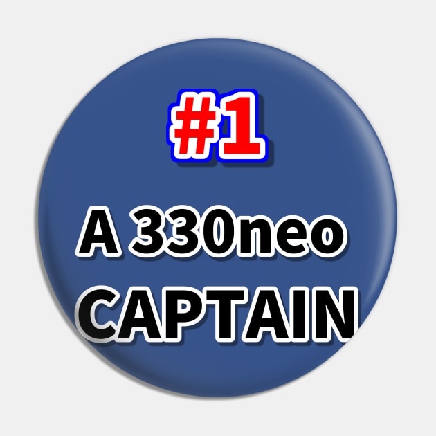 Number one A330neo captain Pin by NumberOneEverything