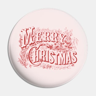 Merry Christmas Text Retro Floral Red Monochrome Typography Pin