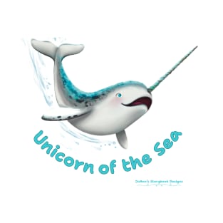 Narwhal- Unicorn Of The Sea T-Shirt