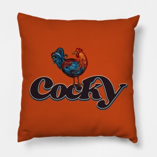 Cocky Pillow