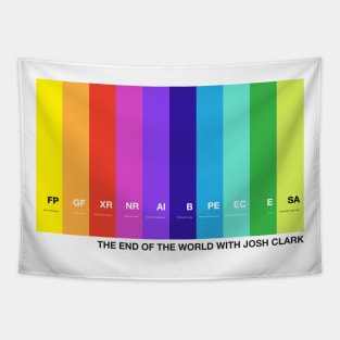 The End Of The World with Josh Clark colorbars (variant) Tapestry