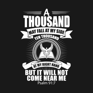 Psalm 91:7 Christian Gift T-Shirt