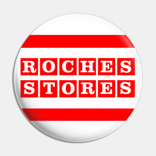 Roches Stores Pin