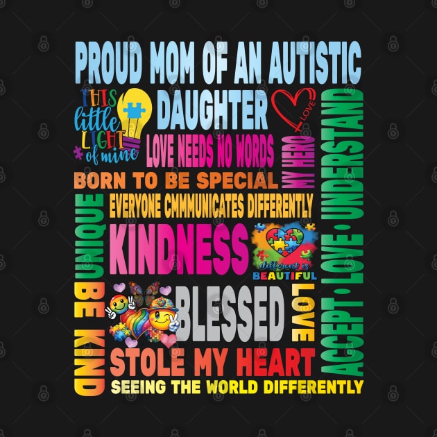 Autism Proud Mother Daughter Love Autistic Kids Autism Awareness Family by Envision Styles