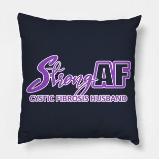 Strong AF Cystic Fibrosis Husband Pillow