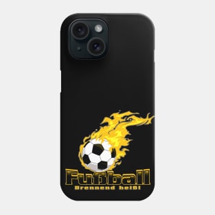 FUSBALL - heis! Phone Case